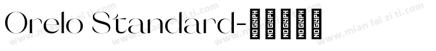 Orelo Standard字体转换